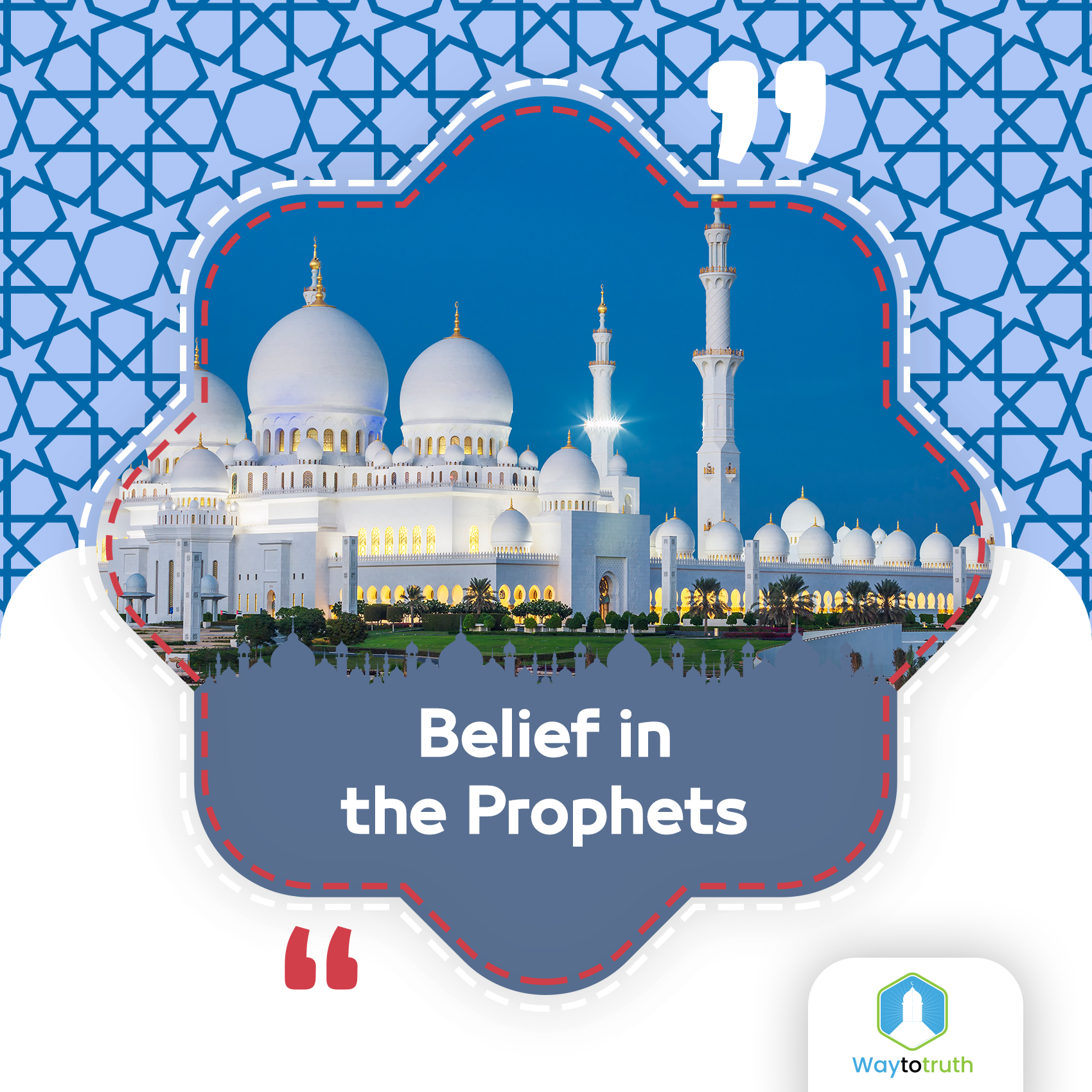 Belief in the Prophets