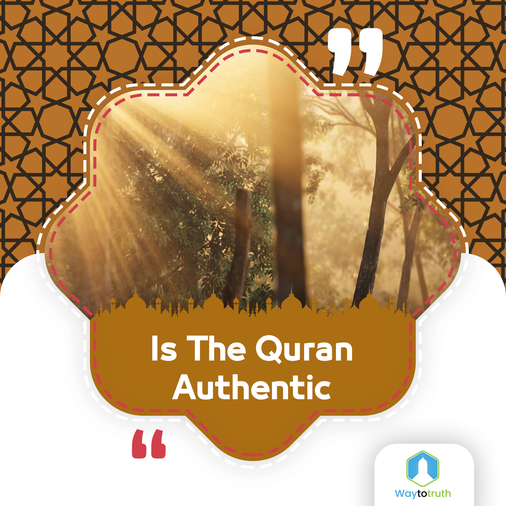 Is the Quran Authentic