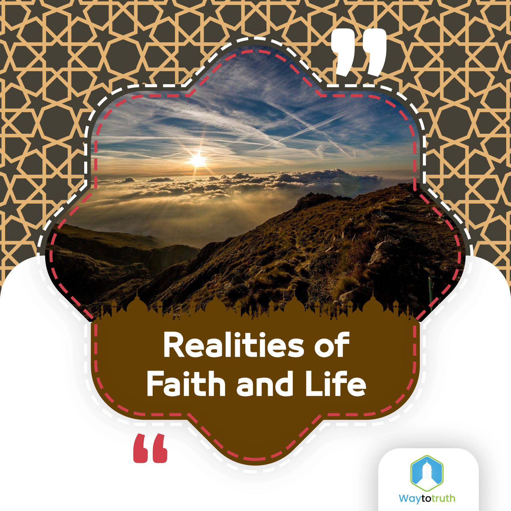 Realities of Faith and Life