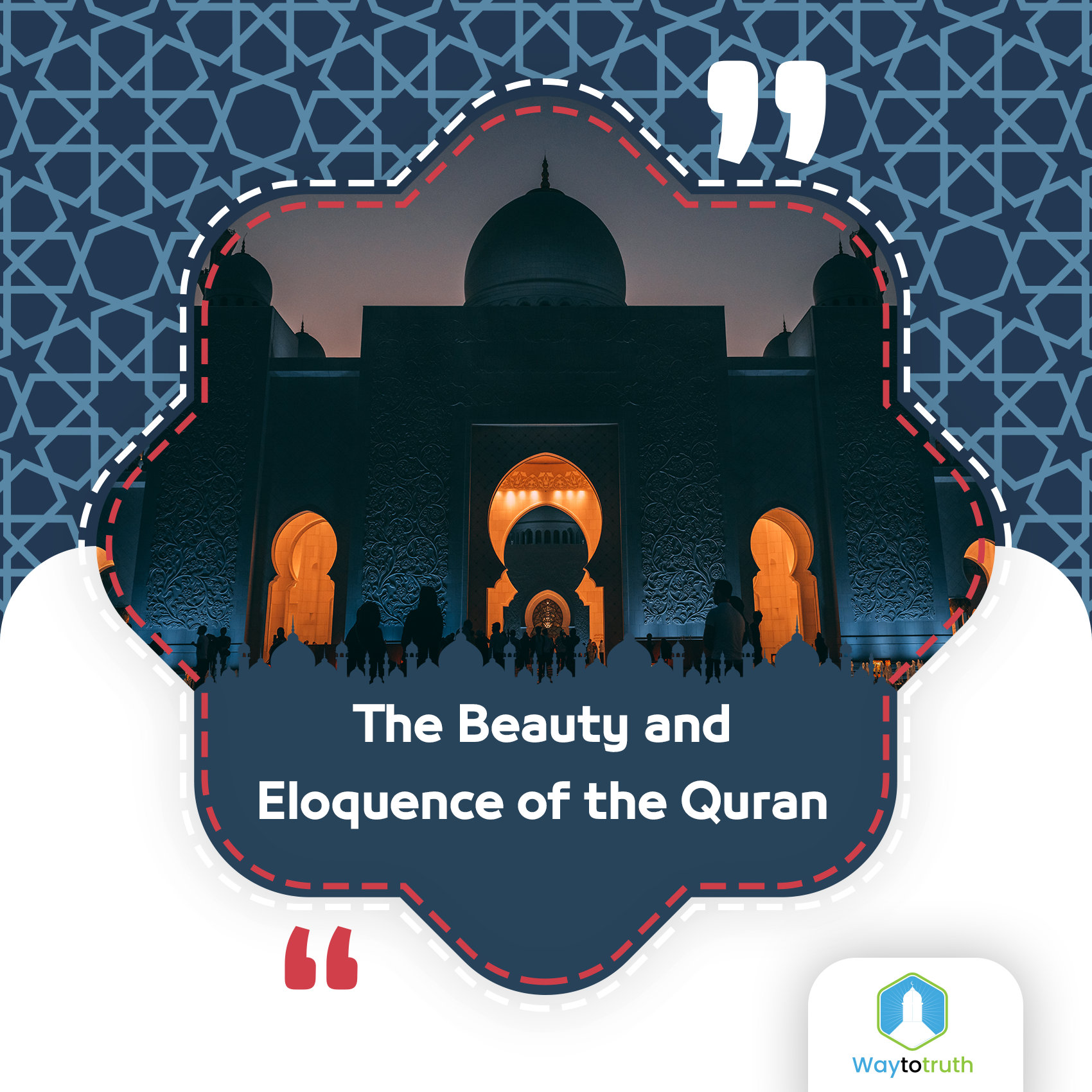 The Beauty and Eloquence of the Quran